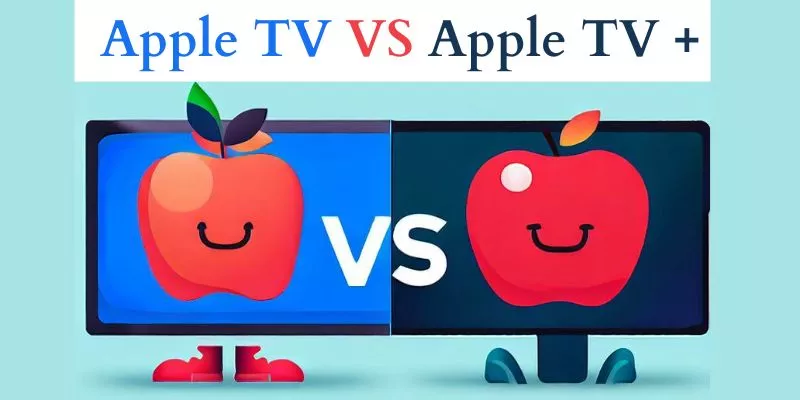 Difference Between Apple TV & Apple TV+